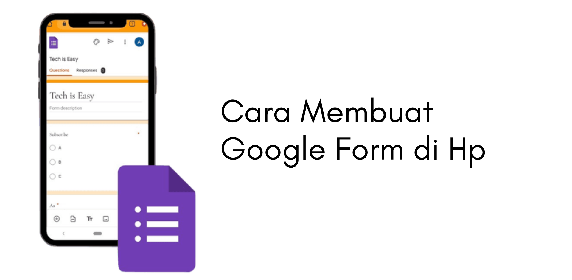 [100% Mudah] Cara Membuat Google Form di Hp